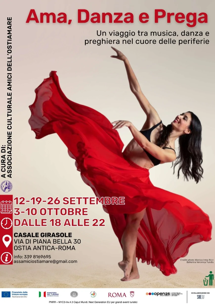 Ostia: "AMA, DANZA E PREGA": un meeting show dedicato all'Arte e alla Spiritualità