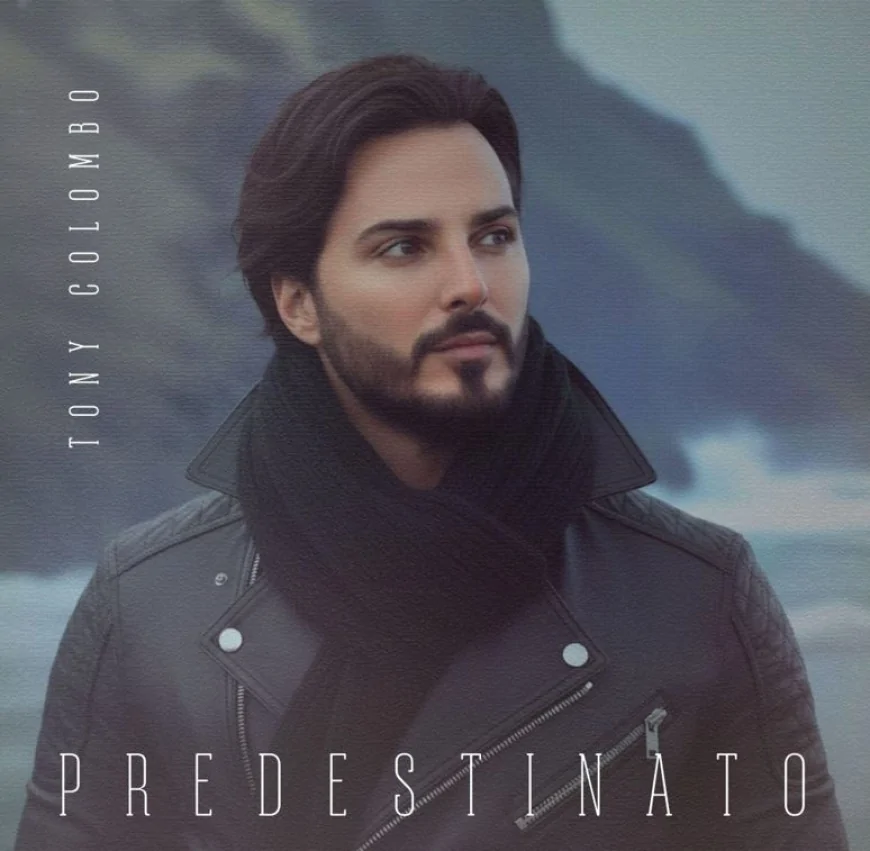 Tony Colombo lancia il nuovo album dal titolo "Predestinato"