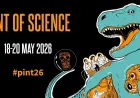 Pint of Science 2026: dal 18 al 20 maggio l'Istituto Nazionale di Astrofisica partecipa al festival internazionale