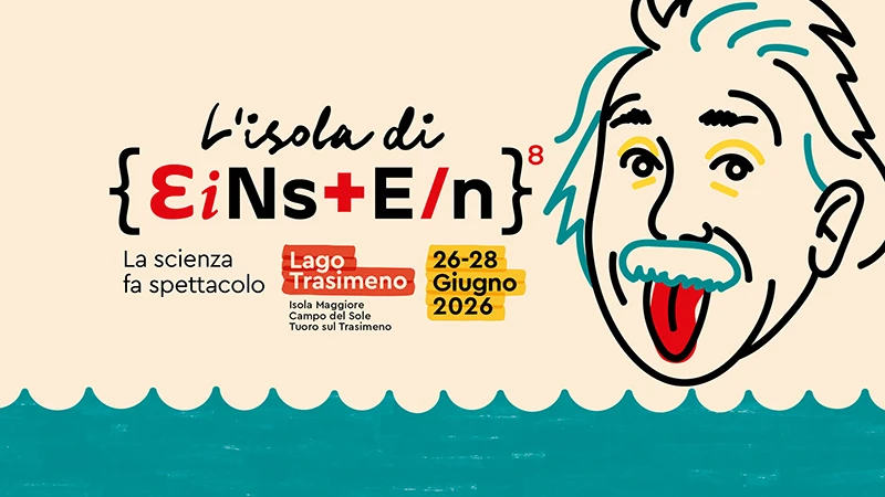 "Isola di Einstein": presso il Lago Trasimeno il festival scientifico che racconta il lato divertente della scienza