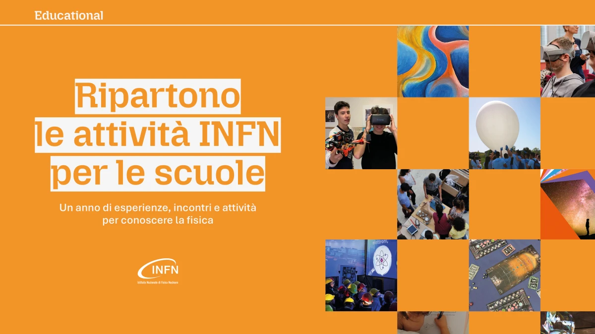 Ready to start: parte il nuovo programma dell'Istituto Nazionale di Fisica Nucleare per le scuole