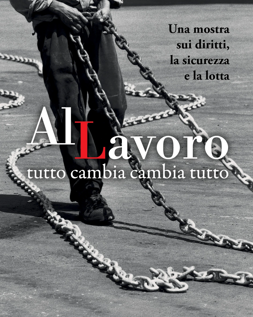 Milano: alla Fabbrica del Vapore "Al Lavoro", una mostra sui diritti e sulle lotte dei lavoratori