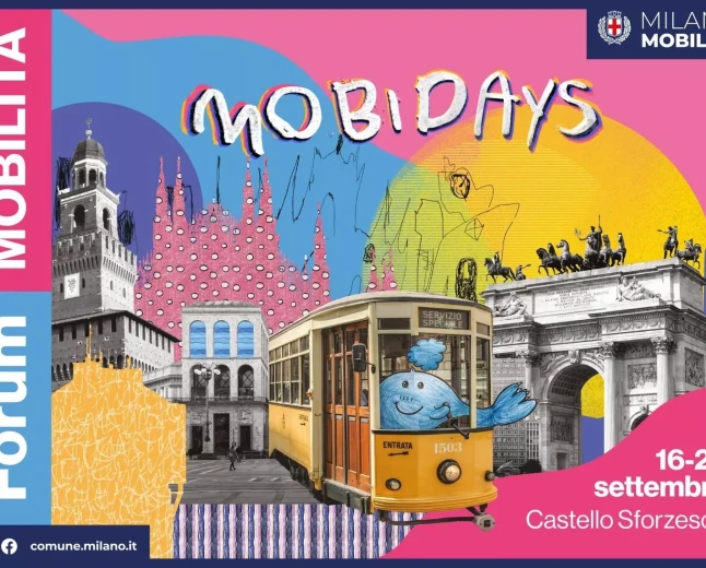 Milano: dal 16 al 22 settembre la prima edizione dei MOBIDAYS con il Forum della Mobilità e numerosi eventi per la città